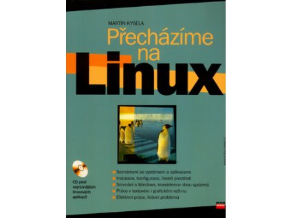 Přecházíme na Linux + CD ROM (Stav Použité zboží - Běžné opotřebení)