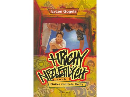 Hříchy nezletilých aneb Důtka ředitele školy (Stav Použité zboží - Běžné opotřebení)