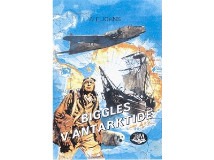 Biggles v Antarktidě (Stav Použité zboží - Běžné opotřebení)