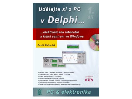Udělejte si z PC v Delphi... (Stav Použité zboží - Jako nová)