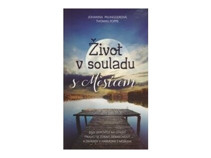Život v souladu s Měsícem - Pevná (2015) (Stav Použité zboží - Běžné opotřebení)
