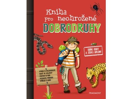 Kniha pro neohrožené dobrodruhy (Stav Použité zboží - Jako nová)