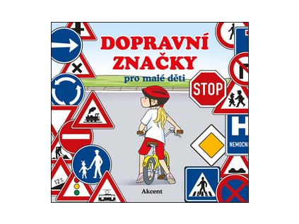 Dopravní značky pro malé děti (Stav Použité zboží - Jako nová)