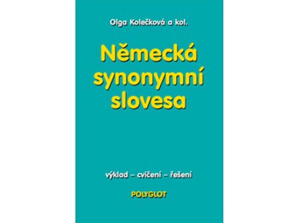 Německá synonymní slovesa (Stav Použité zboží - Běžné opotřebení)