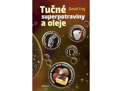 Tučné superpotraviny a oleje (Stav Použité zboží - Běžné opotřebení)