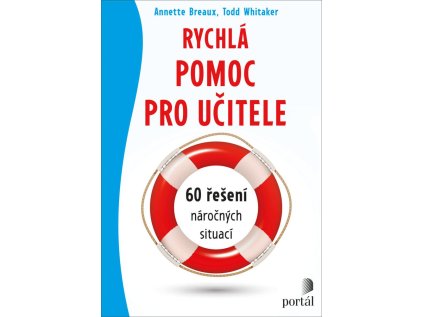 Rychlá pomoc pro učitele - 60 řešení náročných situací (Stav Použité zboží - Běžné opotřebení)