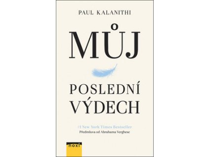 Můj poslední výdech (Stav Použité zboží - Jako nová)