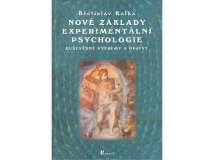Nové základy experimentální psychologie - Pevná (1999) (Stav Použité zboží - Běžné opotřebení)