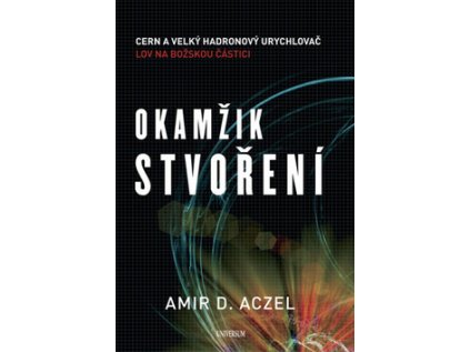 Okamžik stvoření (Stav Použité zboží - Jako nová)