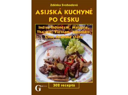 Asijská kuchyně po česku (Stav Použité zboží - Jako nová)