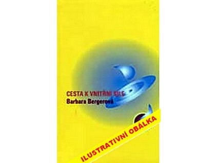 Cesta k vnitřní síle (Stav Použité zboží - Jako nová)