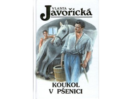 Koukol v pšenici (Stav Použité zboží - Jako nová)