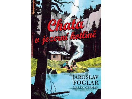 Chata v jezerní kotlině (Stav Použité zboží - Běžné opotřebení)