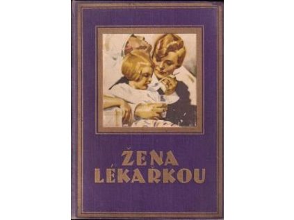 Žena lékařkou (Stav Použité zboží, Běžné opotřebení)