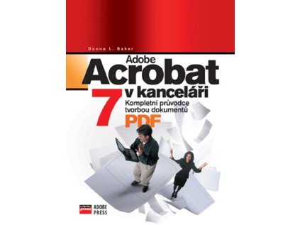 Adobe Acrobat 7 v kanceláři (Stav Nová - lehce poškozená)