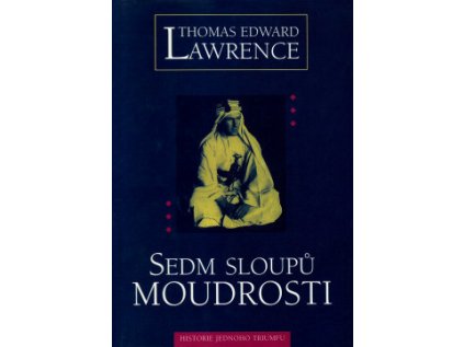 Sedm sloupů moudrosti (Stav Použité zboží - Běžné opotřebení)