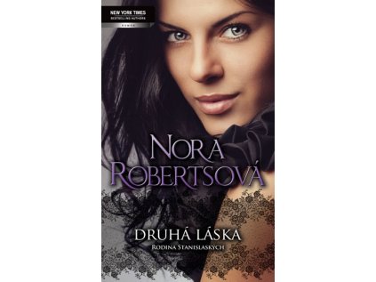 Druhá láska (Série Rodina Stanislaských) (Stav Použité zboží - Běžné opotřebení)