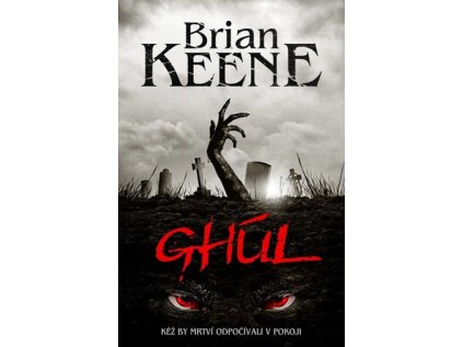 Ghúl (Stav Použité zboží - Jako nová)