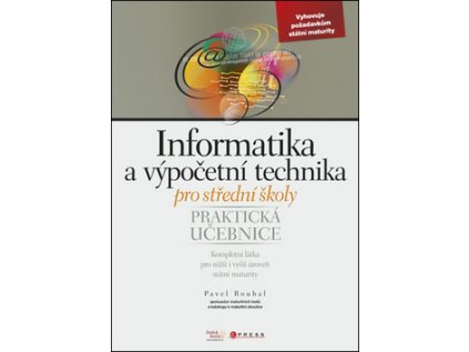 Informatika a výpočetní technika pro střední školy (Stav Použité zboží - Jako nová)