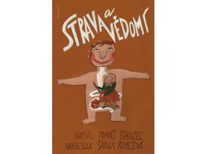 Strava a vědomí (Stav Použité zboží - Běžné opotřebení)