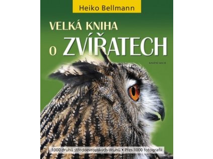 Velká kniha o zvířatech (Stav Použité zboží - Běžné opotřebení)