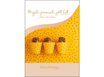 Mých prvních pět let - Květináče (Stav Nová - Mírně mechanicky požkozená)