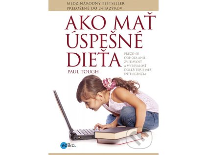 Ako mať úspešné dieťa (Stav Nová)