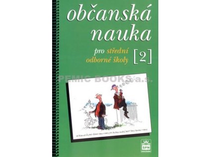 Občanská nauka 2 pro střední odborné školy (Stav Použité zboží - Běžné opotřebení)