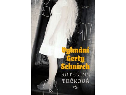 Vyhnání Gerty Schnirch - brož. (Stav Použité zboží - Běžné opotřebení)