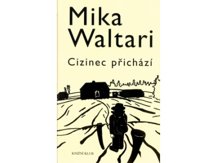 Cizinec přichází (Stav Použité zboží - Běžné opotřebení)