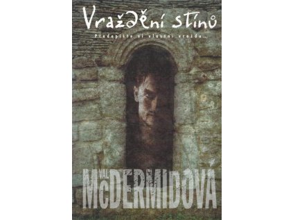 Vraždění stínů (Stav Použité zboží - Jako nová)