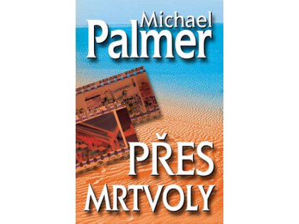 Přes mrtvoly (Stav Použité zboží - Běžné opotřebení)