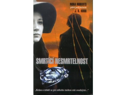 Smrtící nesmrtelnost (Stav Použité zboží - Běžné opotřebení)