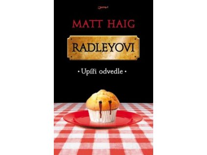 Radleyovi (Stav Použité zboží - Běžné opotřebení)