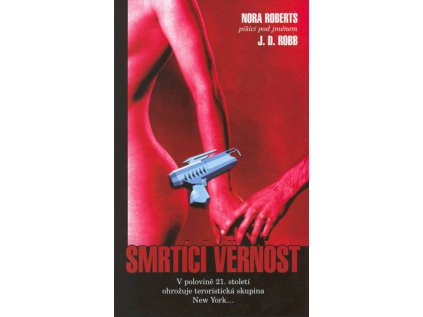 Smrtící věrnost (Stav Použité zboží - Běžné opotřebení)