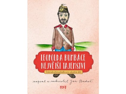 Leopolda Bumbáce největší tajemství (Stav Nová - Mírně mechanicky požkozená)