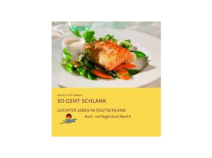 So geht schlank: Leichter Leben in Deutschland (Stav Použité zboží, Jako nová)