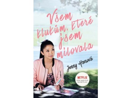 Všem klukům, které jsem milovala (Stav Použité zboží - Jako nová)