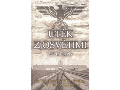Útěk z Osvětimi (Stav Použité zboží - Jako nová)