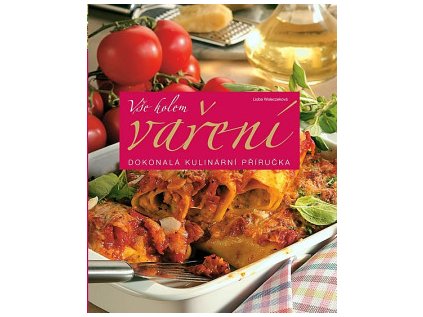 Vše kolem vaření (Stav Nová - lehce poškozená)