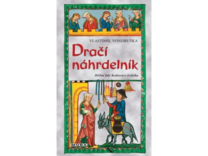 Dračí náhrdelník - Hříšní lidé Království českého (Stav Nová)