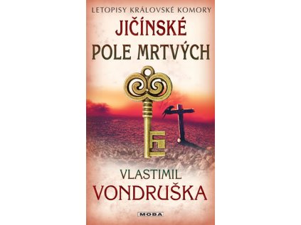 Jičínské pole mrtvých - Letopisy královské komory (Stav Nová)