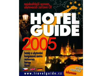 Hotel guide 2005 (Stav Použité zboží - běžné opotřebení)