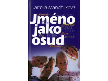 Jméno jako osud (Stav Použité zboží - Jako nová)
