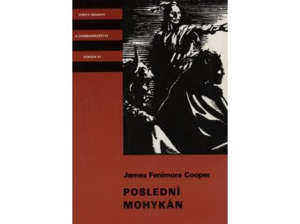 Poslední Mohykán
                            přehled (Stav Použité zboží - Běžné opotřebení)