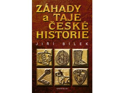 Záhady a taje české historie (Stav Použité zboží - Běžné opotřebení)