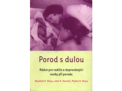 Porod s dulou (Stav Použité zboží - Běžné opotřebení)