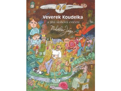 Veverek Koudelka a jiná slohová cvičení (Stav Použité zboží - Běžné opotřebení)
