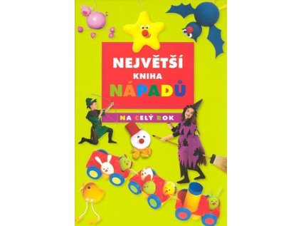 Největší kniha nápadů na celý rok (Stav Použité zboží - Běžné opotřebení)