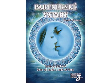 Partnerské vztahy aneb co očekává žena od muže a muž od ženy (Stav Použité zboží - Běžné opotřebení)